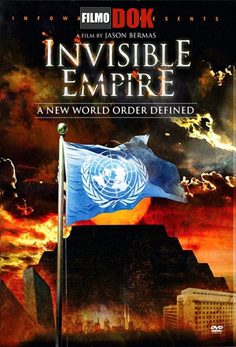 Невидимая Империя: становление Нового Мирового Порядка / Invisible Empire: A New World Order Defined (2010)