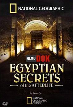 Загробный Мир Древнего Египта / Egyptian Secrets of The Afterlife (2008, HD720, National Geographic)