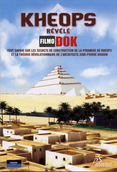 Возрождение Хеопса / Khufu Reborn (Khéops révélé) (2008)