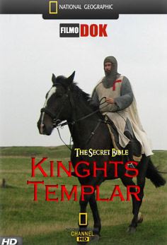 Загадки Библии. Воины-тамплиеры / The Secret Bible. Knights Templar (2007, HD720, National Geographic)