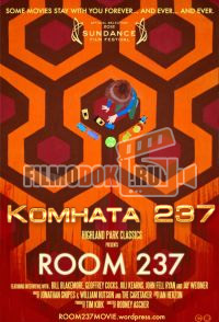 [HD] Комната 237 / Room 237 / 2012