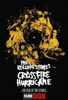 Ураган перекрестного огня / The Rolling Stones: Crossfire Hurricane (2012)