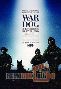 [HD] Боевой пёс: Лучший друг солдата / 2017