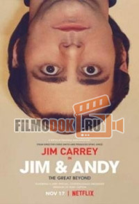 [HD] Джим и Энди: Другой мир / Jim & Andy: The Great Beyond / 2017