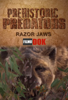Доисторические хищники. Челюсти, как бритва / Prehistoric Predators. Razor Jaws (2009, HD720, National Geographic)