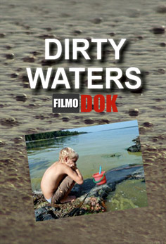 Грязные воды / Dirty Waters (2011)