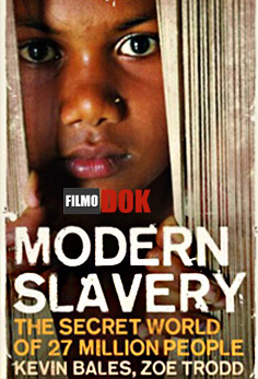 Современное рабство / Modern Slavery (3 серии из 3, 2009, HD720 и HD480)