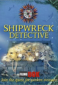 Исследование кораблекрушений. Тайны древних морей / Shipwreck Detectives. Secrets Of The Ancient Seas (2002)