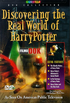 Открытие настоящего мира Гарри Поттера / Discovering the Real World of Harry Potter (2001)