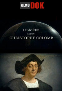 Христофор Колумб в поисках нового мира / Christopher Columbus Maps (2012)