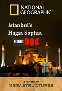 Суперсооружения древности. Айя-София / National Geographic. Ancient Megastructures. Hagia Sophia (2007, HD720