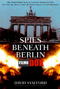 Шпионы в берлинском тоннеле / Discovery: Spies Beneath Berlin (2011)
