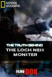 В поисках правды. Лох-Несское чудовище / National Geographic: The Truth Behind. The Loch Ness Monster (2011)