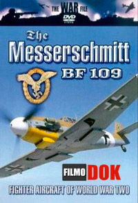 Мессершмит Bf 109 / The Messerschmitt Bf 109 (1999)
