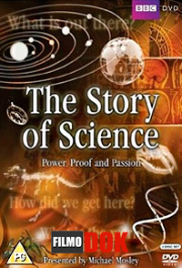 История науки / BBC. The Story of Science (Все серии, 2010, HD720)