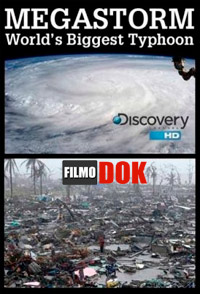 Самый разрушительный тайфун / Discovery. Megastorm: World's Biggest Typhoon (2013, HD720)