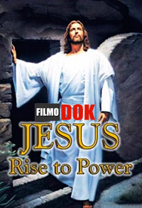 Иисус. Восхождение к власти / Jesus. Rise to Power (1-3 серии из 3, 2012, HD720)