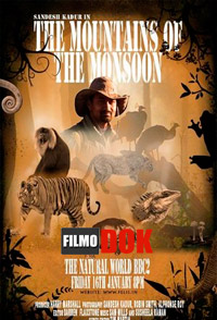 Горы тропических дождей / BBC: The Mountains of the Monsoon (2009)
