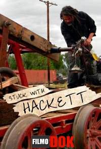 Переделки Хэкетта / Discovery: Stuck with Hackett (1 сезон: 10 серий из 10, 2011)