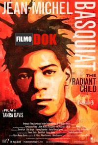 Жан-Мишель Баския: Лучезарное дитя / Jean Michel Basquiat: The Radiant Child (2010)