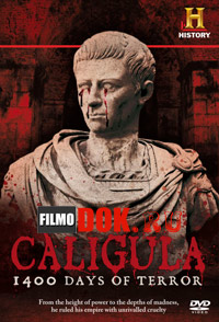 Калигула: 1400 дней террора / Caligula: 1400 Days of Terror (2012)