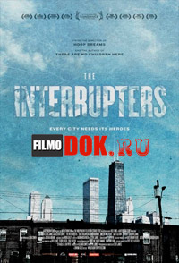[HD720] Борцы с насилием / The Interrupters (2011)