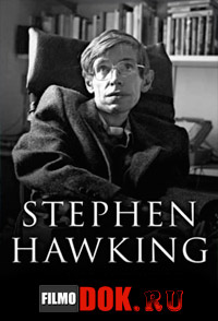 [HD720] Биография Стивена Хокинга / Discovery. Stephen Hawking Biography (2014)