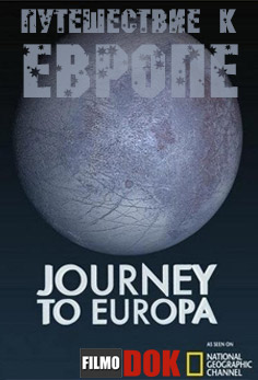 Путешествие к Европе / Journey To Europe (2011, HD720, National Geographic)
