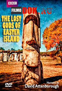 Утраченные боги острова Пасхи / The Lost Gods of Easter Island / 2000