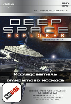 Исследователь открытого космоса / Deep Space Explorer (2010, HD720)