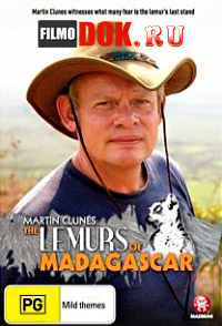 [HD720] Мартин Клунс в поисках последнего лемура / Martin Clunes: The Lemurs of Madagascar / 2012