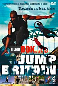 Паркур. Прыжки по Британии / Parkour. Jump Britain / 2006