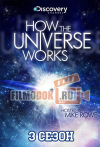 [HD720] Как устроена Вселенная (3 Сезон) / How the Universe Works / 2014 Discovery.