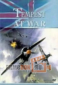 «Темпест» на войне / Tempest at War / 2004