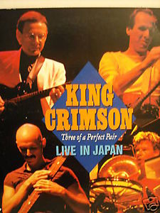 King Crimson Three of a Perfect Pair Live in Japan 1984