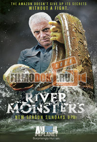 Речные монстры (6 сезон) / River Monsters / 2014