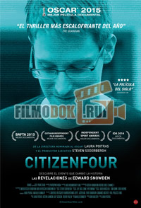 Citizenfour. Правда Сноудена / 2015