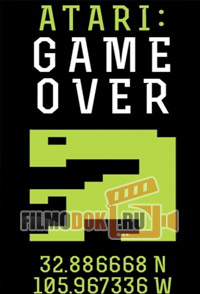 Атари: игра окончена / Atari: Game Ove / 2014